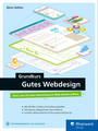 Grundkurs gutes Webdesign - Alles, was Sie über Gestaltung im Web wissen müssen