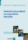 Seelische Gesundheit und sportliche Aktivität