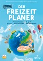 Der Freizeitplaner - Freizeiten einfach gut planen - durchführen - nacharbeiten