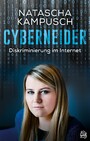 Cyberneider - Diskriminierung im Internet