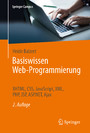 Basiswissen Web-Programmierung - XHTML, CSS, JavaScript, XML, PHP, JSP, ASP.NET, Ajax