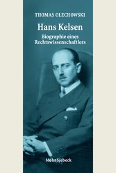Hans Kelsen - Biographie eines Rechtswissenschaftlers