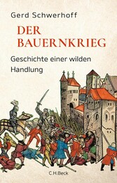 Der Bauernkrieg - Eine wilde Handlung