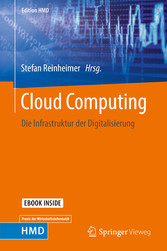 Cloud Computing - Die Infrastruktur der Digitalisierung