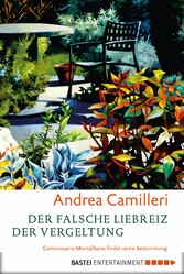 Der falsche Liebreiz der Vergeltung - Commissario Montalbano findet seine Bestimmung