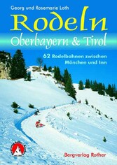 Rodeln Oberbayern & Tirol