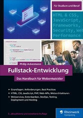 Fullstack-Entwicklung - Das Handbuch für Webentwickler