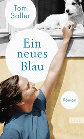 Ein neues Blau - Roman