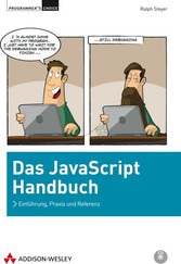 Das JavaScript-Handbuch - Einführung, Praxis und Referenz