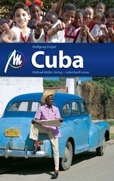 Cuba Reiseführer Michael Müller Verlag - Individuell reisen mit vielen praktischen Tipps