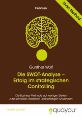 Die SWOT-Analyse - Erfolg im strategischen Controlling